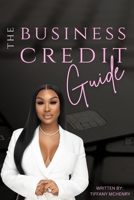 The Business Credit Guide B0CH2CVV9H Book Cover