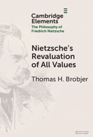 Nietzsche's Revaluation of All Values 1009539477 Book Cover