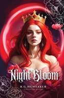 Night Bloom: Book One in the Night Bloom Saga 1947117009 Book Cover