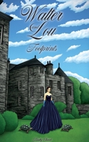 Walter and Lou: Footprints B0GYT3DGD2 Book Cover