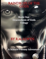 Raindrops of the Gods (The Descendants of Gods) B0DRMCPTGQ Book Cover