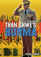 Than Shwe's Burma 0822590972 Book Cover