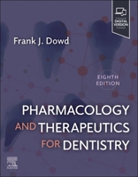 Pharmacology and Therapeutics for Dentistry 0323393071 Book Cover