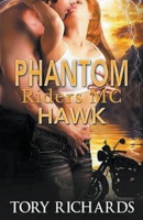 Phantom Riders MC - Hawk 152019420X Book Cover