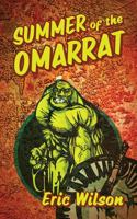 Summer of the Omarrat 1478711566 Book Cover