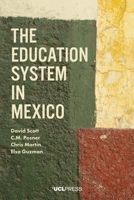 Education System in Mexico 1787350762 Book Cover