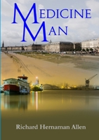 Medicine Man 0244716862 Book Cover