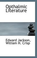 Opthalmic Literature 1113553650 Book Cover