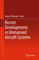 Recent Developments in Unmanned Aircraft Systems 9400730322 Book Cover