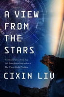 A View from the Stars 1250292115 Book Cover
