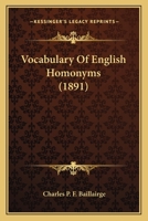 Vocabulary Of English Homonyms 0548798966 Book Cover