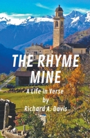 The Rhyme Mine: A Life in Verse B0CJ4DG25C Book Cover