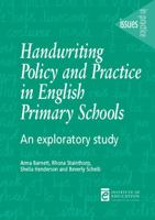 Handwriting Policy and Practice in English Primary Schools (Issues in Practice) 0854737286 Book Cover