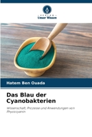 Das Blau der Cyanobakterien (German Edition) 6209777856 Book Cover