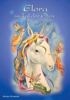 Elora im Tal der Elfen 3837079988 Book Cover