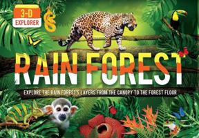 3-D Explorer: Rain Forest 1684123356 Book Cover