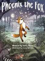 Phoenix the Fox 1969769041 Book Cover