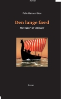 Den lange færd: Slavegjort af vikinger 8743034861 Book Cover