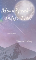 MoonSpeak Indigo Tides 195205009X Book Cover