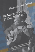 De Margarita a El Cumbanchero: Vida musical, imaginaci�n racial y discurso hist�rico en la sociedad puertorrique�a B09TDW5J2W Book Cover
