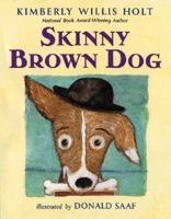 Skinny Brown Dog 1250095360 Book Cover