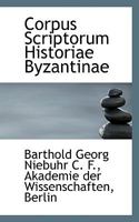 Corpus Scriptorum Historiae Byzantinae 1017317518 Book Cover