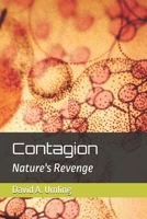 Contagion: Nature's Revenge B0884H7MJM Book Cover