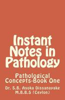Instant Notes in Pathology: Revision Aid 1497464064 Book Cover