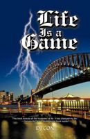 Life Is a Game 1475959397 Book Cover