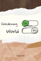 Gardening On Word Off Journal: Journal or Planner for  Gardening Lovers /  Retro Vintage  Gardening Gift , (vintage journals and notebooks, kraft Old ... handwritten diary, day book),  Lined Journal B083XTZCC6 Book Cover