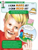 I Can Make It! I Can Read It! (I Can Make It! I Can Read It!, Summer Grade 1) 1562344145 Book Cover