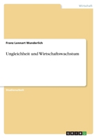Ungleichheit und Wirtschaftswachstum 3346724395 Book Cover