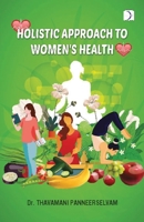 Holistic Approach To Women's Health 9391994458 Book Cover
