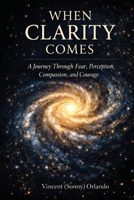 When Clarity Comes B0HBSRB2YM Book Cover
