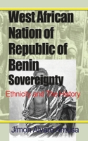 West African Nation of Republic of Benin Sovereignty null Book Cover