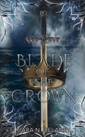 Blade of the Crown 3910588050 Book Cover