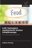 Leki hamujace wydzielanie kwasu zoladkowego (Polish Edition) 6209834906 Book Cover