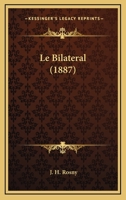 Le bilatéral 0274196670 Book Cover