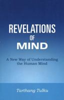 Revelations of Mind: A New Way of Understanding the Human Mind 089800036X Book Cover