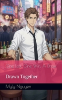One Lost, One Win, A Draw (Drawn Together) 1969729066 Book Cover