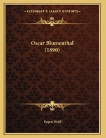 Oscar Blumenthal 1166915522 Book Cover