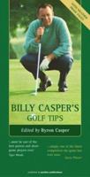 Billy Casper's Golf Tips 1873163738 Book Cover