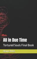 All in Due Time B0FXLYCGRP Book Cover