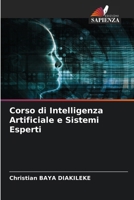 Corso di Intelligenza Artificiale e Sistemi Esperti (Italian Edition) 6208531780 Book Cover