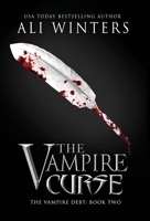 The Vampire Curse (2) (Shadow World: The Vampire Debt) 1945238135 Book Cover