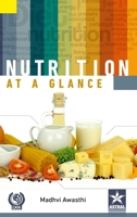 Nutrition at a Glance 9388173066 Book Cover