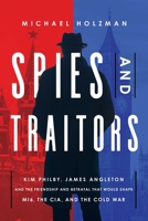 Kim and Jim: Kim Philby and James Angleton, Friends and Enemies in the Cold War 1643138073 Book Cover