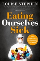 Eating Ourselves Sick 1743549881 Book Cover