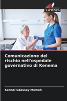 Comunicazione del rischio nell'ospedale governativo di Kenema 6205857421 Book Cover