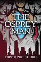 Osprey Man 1955065527 Book Cover